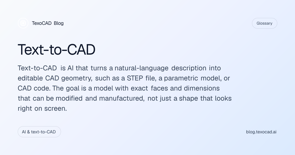 What is Text-to-CAD? Definition | TexoCAD Blog